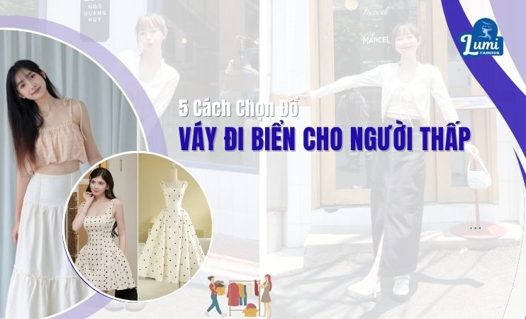 váy đi biển cho người thấp